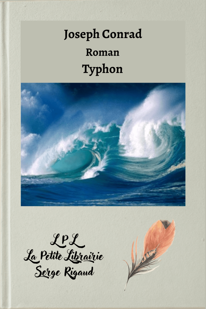 Typhon, roman, Joseph Conrad, lpllapetitelibrairie.fr