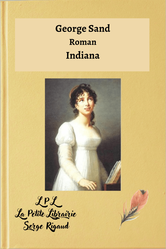 Indiana, roman, George Sand, lpllapetitelibrairie.fr