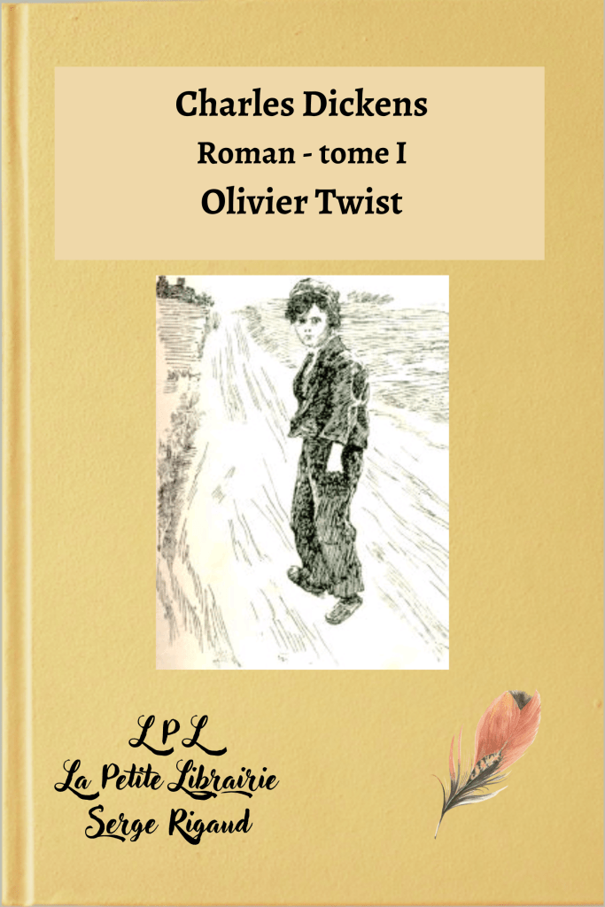 Olivier Twist, roman, Charles Dickens, lpllapetitelibrairie.fr