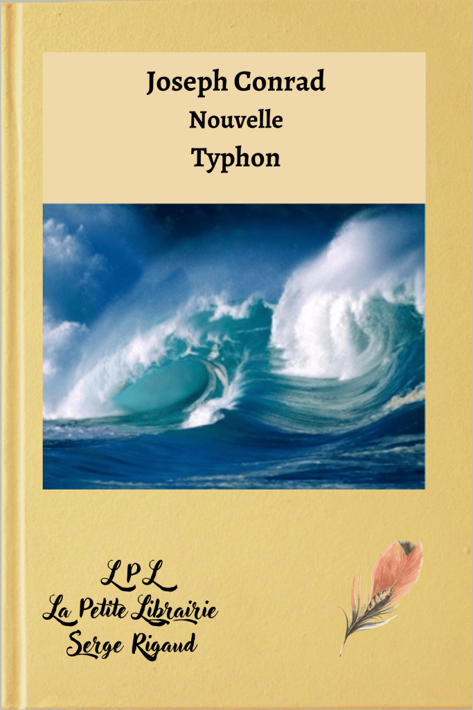 Typhon, nouvelle, Joseph Conrad, lpllapetitelibrairie.fr