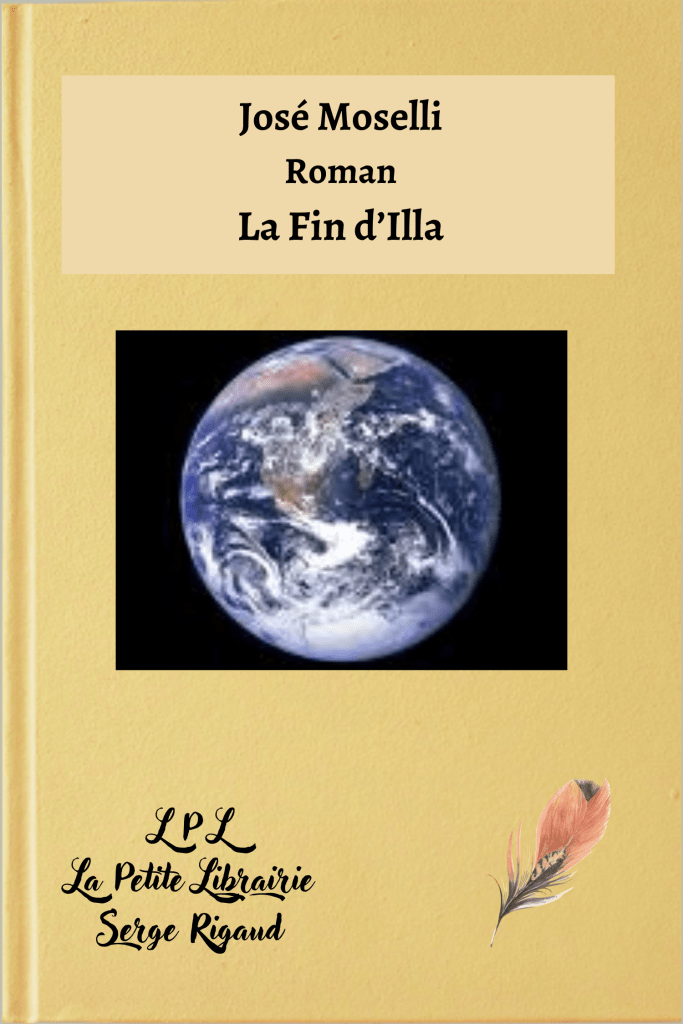 La Fin d’Illa, roman, José Moselli, lpllapetitelibrairie.fr
