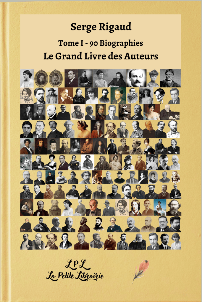 Le Grand Livre des Auteurs, Biographies, Serge Rigaud, lpllapetitelibrairie.fr