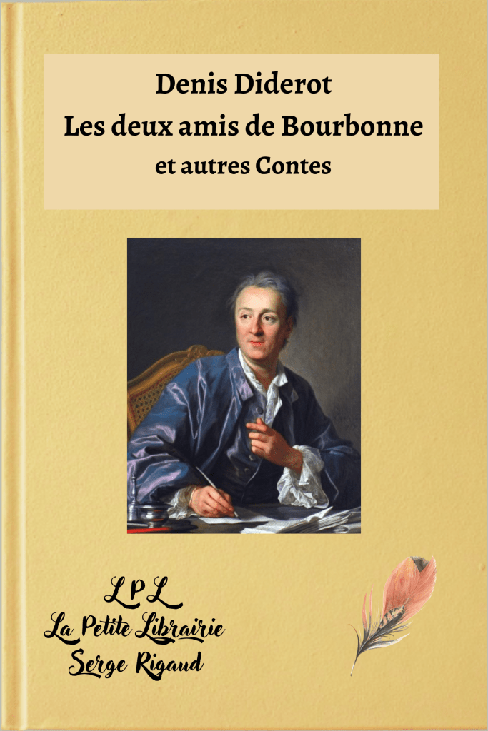 Les deux amis de Bourbonne, conte, Denis Diderot, lpllapetitelibrairie.fr