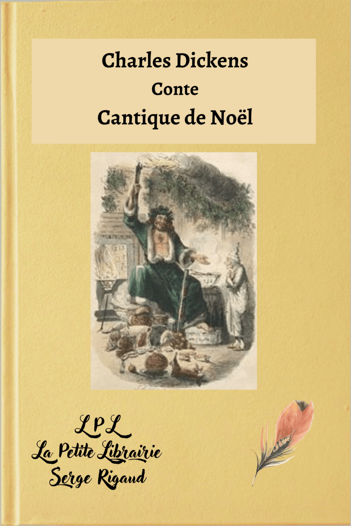 Cantique de Noël, conte, Charles Dickens, lpllapetitelibrairie.fr