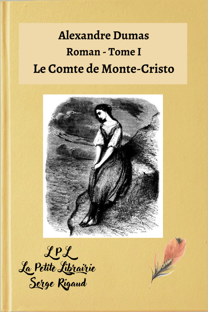 Le Comte de Monte-Cristo, roman Alexandre Dumas, lpllapetitelibrairie.fr