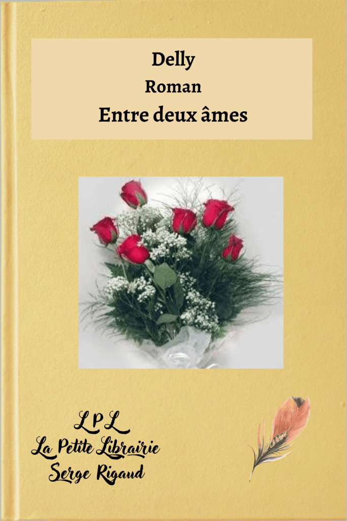 Entre deux âmes, roman, Delly, lpllapetitelibrairie.fr
