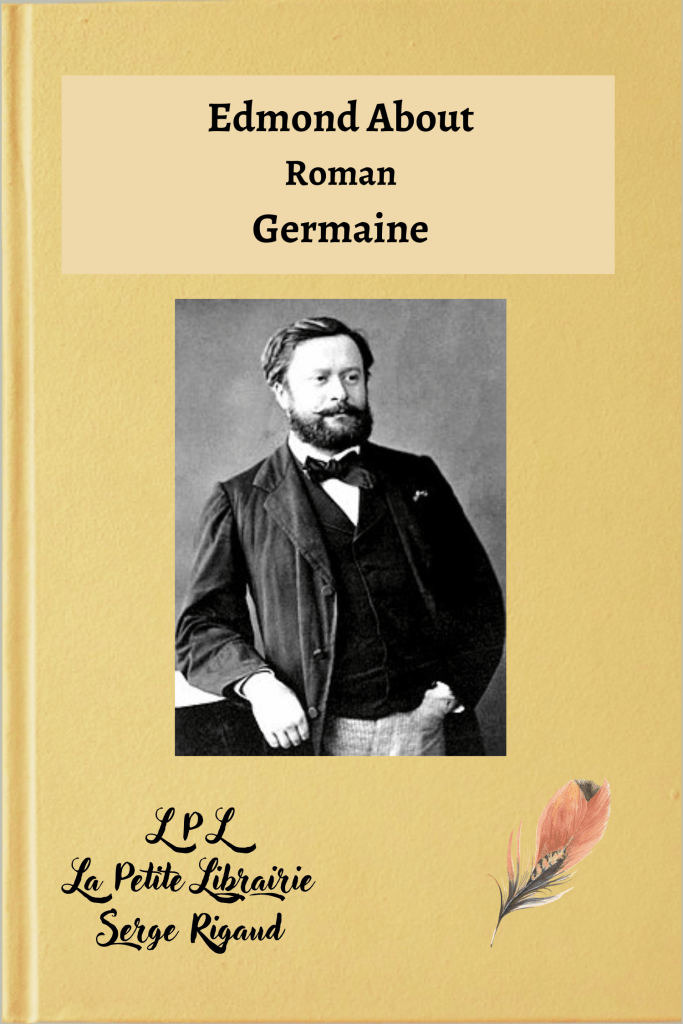 Germaine, roman, Edmond About, lpllapetitelibrairie.fr