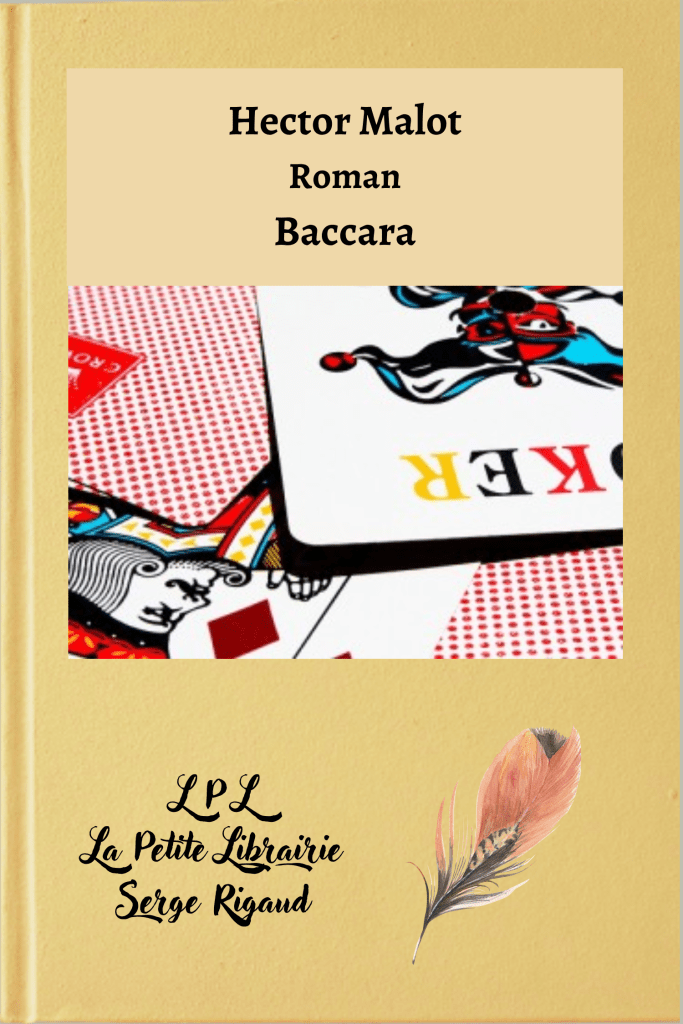 Baccara, roman, Hector Malot, lpllapetitelibrairie.fr