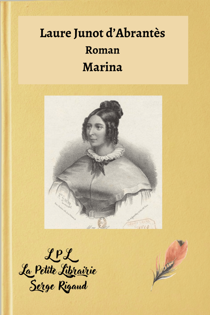Marina, Roman, Laure Junot d’Abrantès, lpllapetitelibrairie.fr