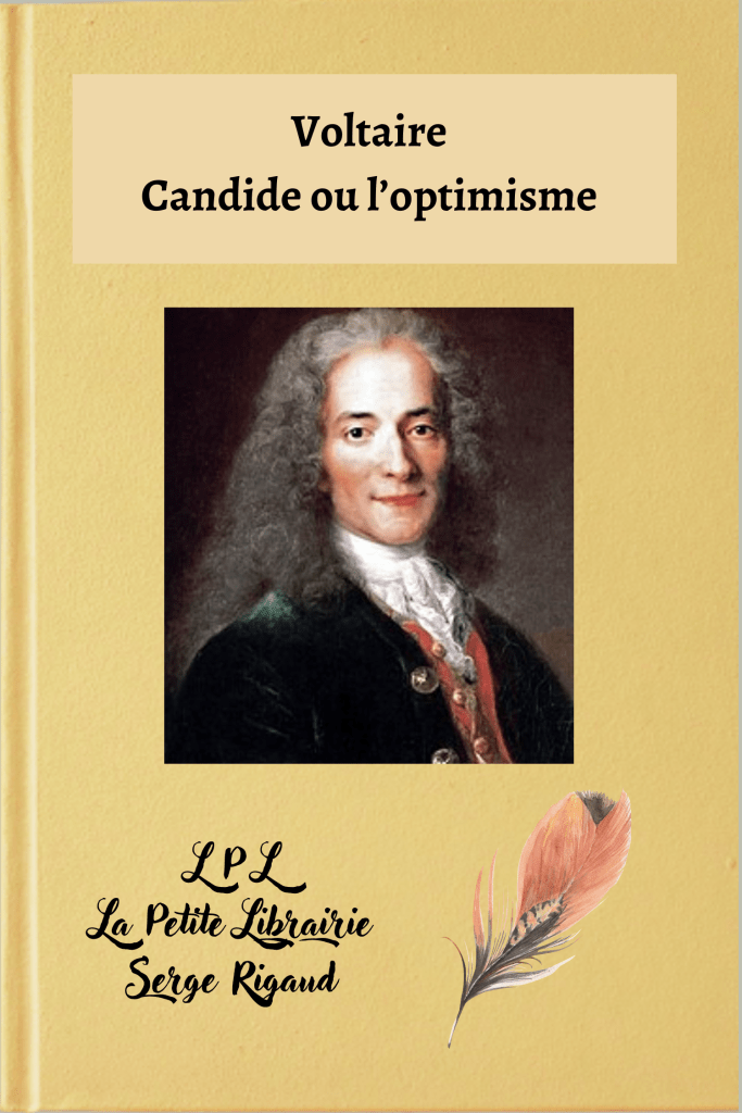 Candide ou l’optimisme, Roman, Voltaire, lpllapetitelibrairie.fr