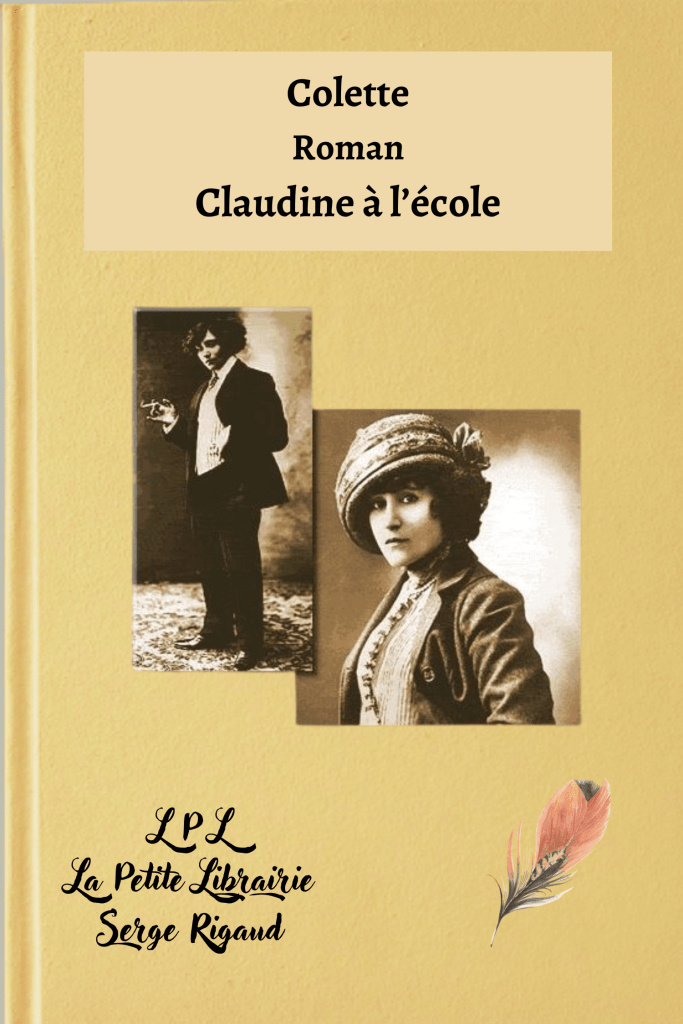 Claudine à l’école, Roman, Colette, lpllapetitelibrrairie.fr