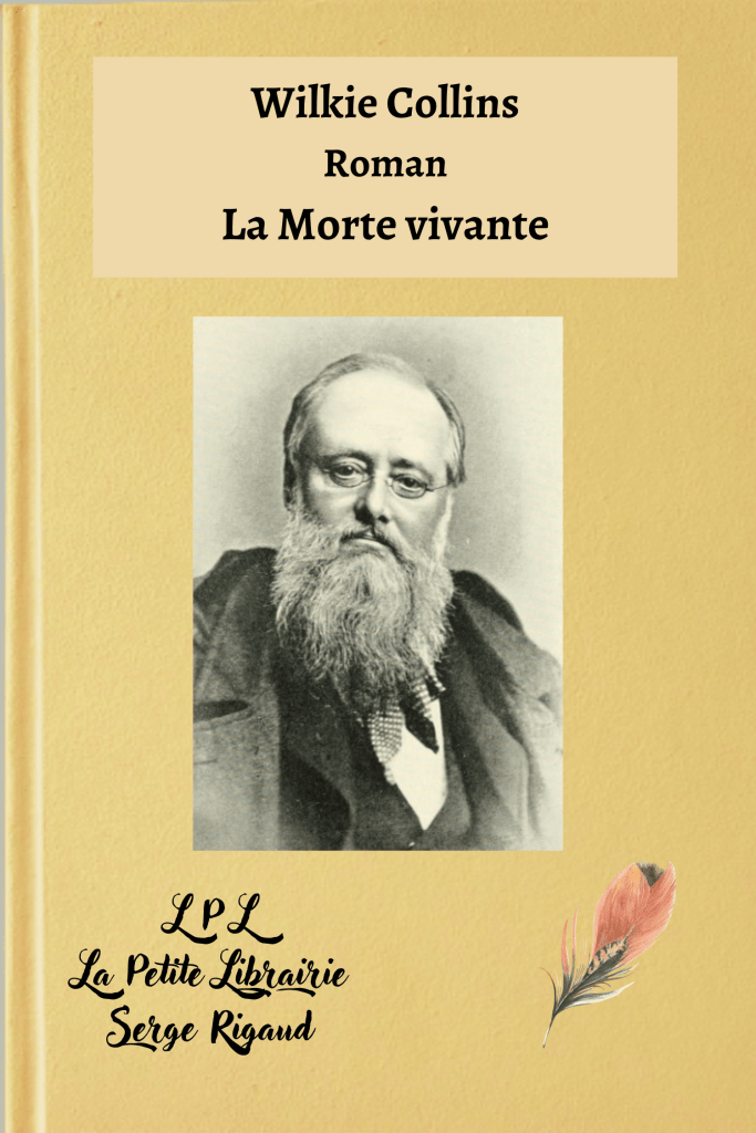 La Morte vivante, Roman, Wilkie Collins, lpllapetitelibrairie.fr