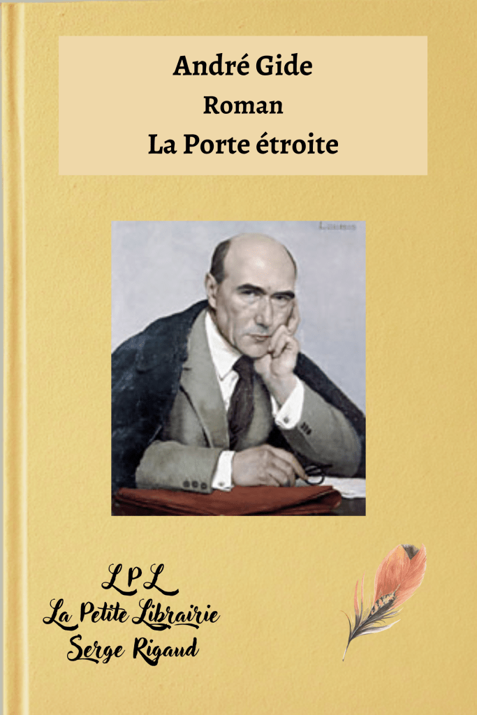 La Porte étroite, Roman, André Gide, lpllapetitelibrairie.fr