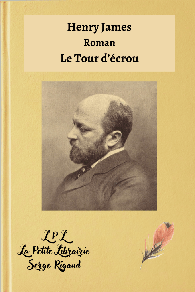 Le Tour d’écrou, Roman, Henry James, lpllapetitelibrairie.fr