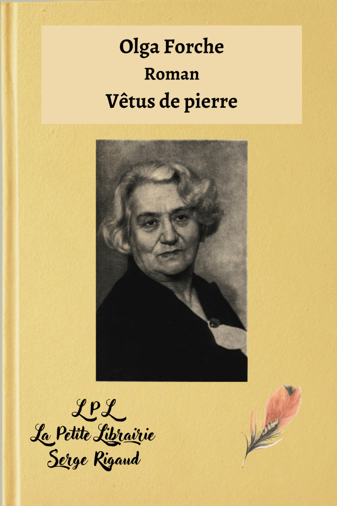 Vêtus de pierre, Roman, Olga Forche, lpllapetitelibrairie.fr