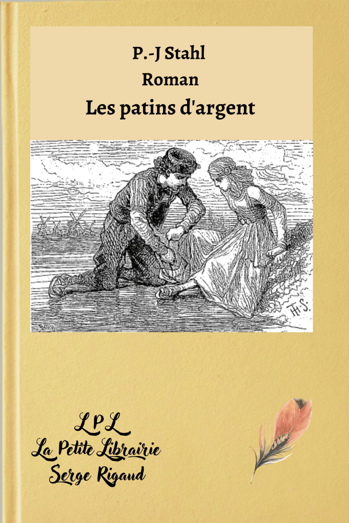 Les patins d'argent, P.-J Stahl, lpllapetitelibrairie.fr