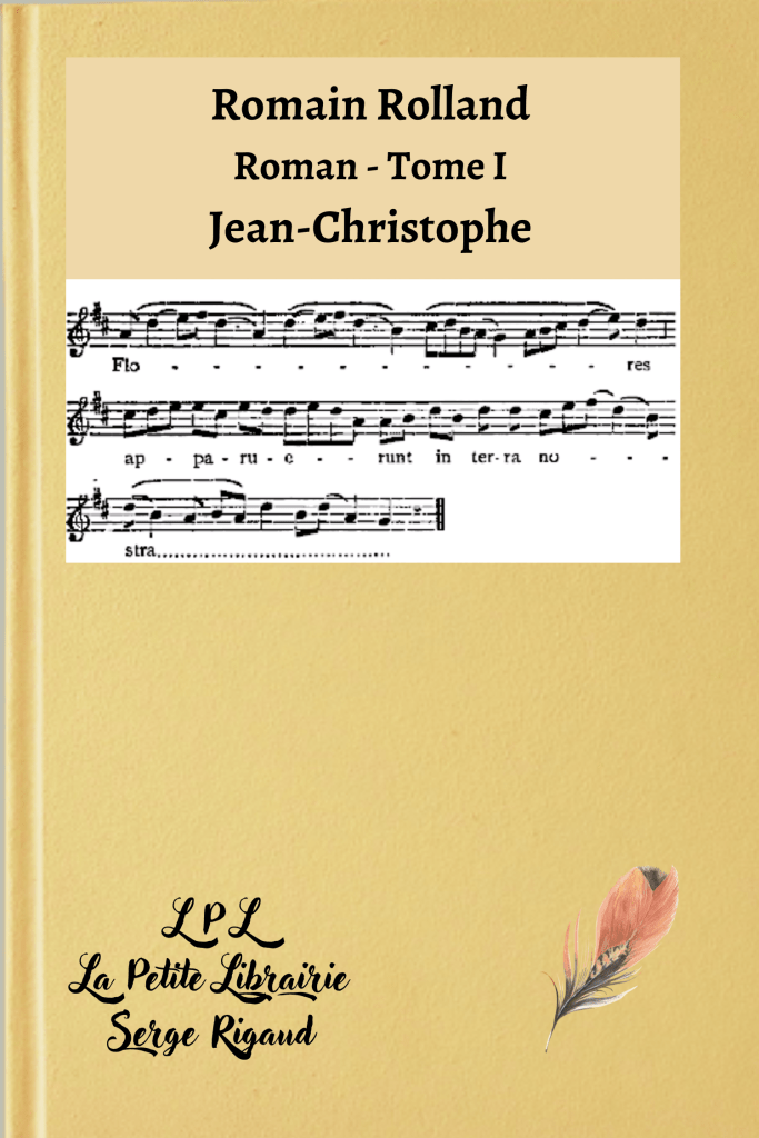 Jean-Christophe - tome I, Roman, Romain Rolland, lpllapetitelibrairie.fr